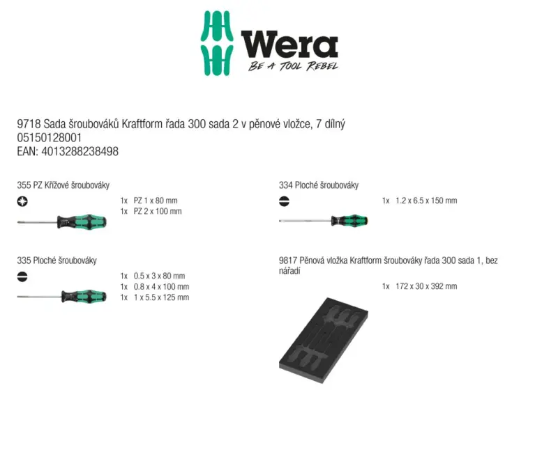 Wera 150128 Nářaďový modul - pěnová vložka 9718. Šroubováky Kraftform Serie 300 SL, PH, PZ. Sada 2 - 7 dílů (W05150128001)